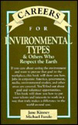 [Careers for You 01] • Careers for Environmental Types · and Others Who Respect the Earth